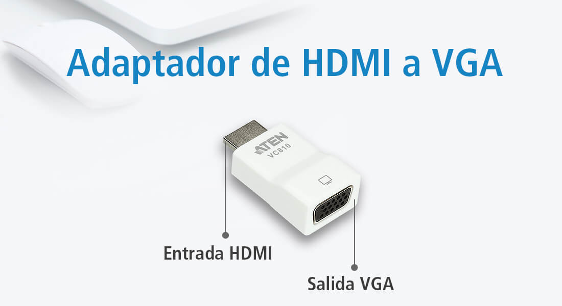 Adaptador de HDMI a VGA
