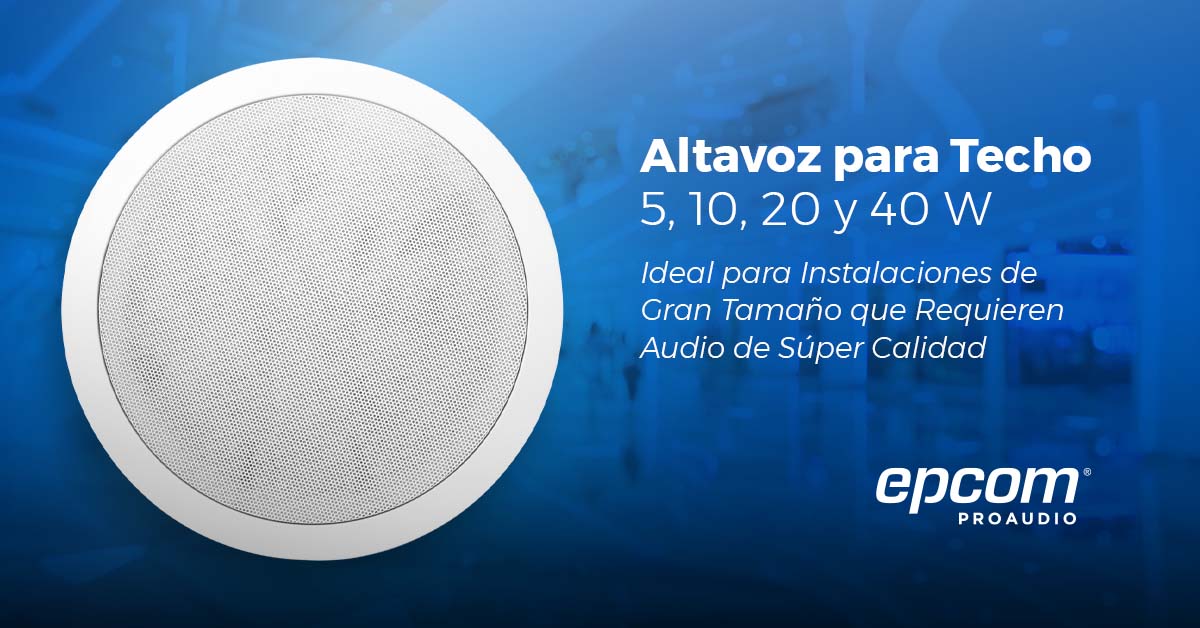 Altavoz Para Techo | 5W, 10W, 20W, 40W