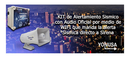 KIT de Alertamiento SISMICO con Audio Oficial SASMEX por WIFI